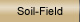 Soil-Field